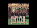 Emperadores De Mi Tierra - Dime Con Quien