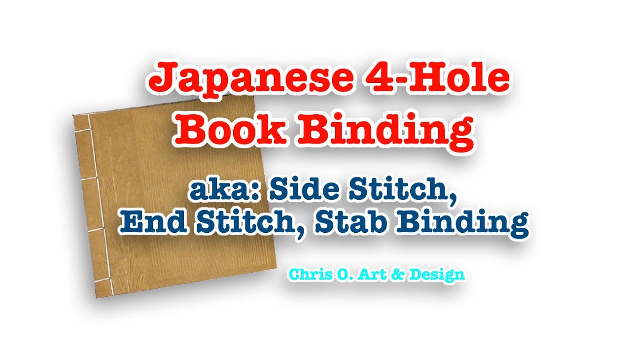 4-Hole Japanese Bookbinding Tutorial 