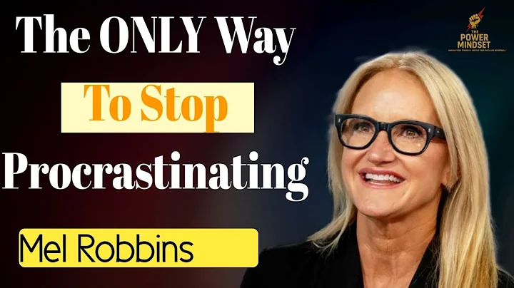 “The ONLY Way To Stop Procrastinating | Mel Robbins Motivation”