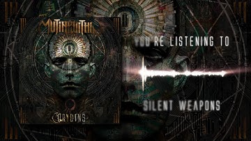 Mutiny Within - Silent Weapons (feat. Per Nilsson)