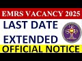 EMRS 2025 Form Last Date Extended Teaching & Non Teaching Posts !!