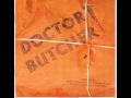 Doctor Butcher - I Hate You Hate We All Hate