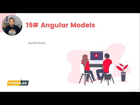 #19 Angular Models  | Get Started With Angular 9 in Arabic