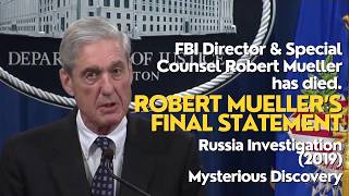 Robert Mueller’s Final Statement on Russia Investigation (2019) | Mysterious Discovery