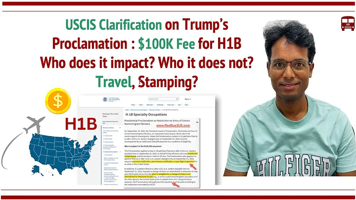 H1B $100K Fee Clarification by USCIS - Who does it impact? Renewals? Travel?