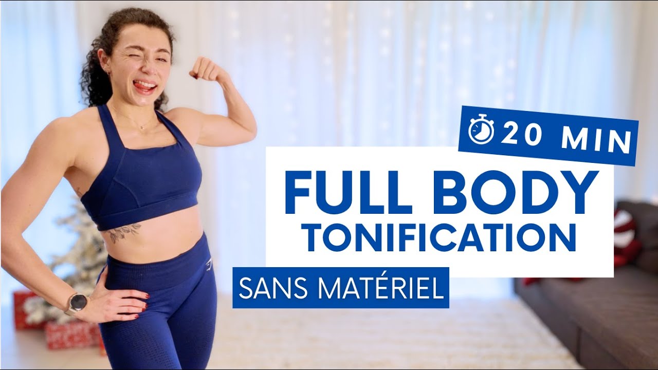 20MIN FULL BODY TONIFICATION I Gagner en force sans matériel - YouTube