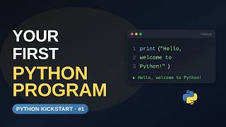 Your First Python Program Explained Line by Line | Python for Beginners #1