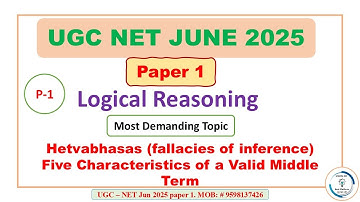UGC NET JUNE 2025 PAPER 1| Logical Reasoning| Hetvabhasas (fallacies of inference) | By Sadique Sir