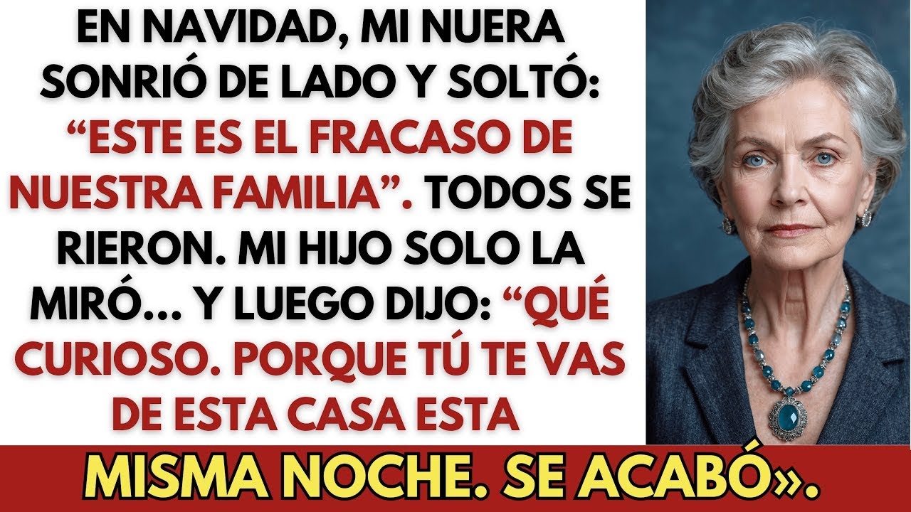 En la Cena de Navidad, Mi Nuera Me Humilló Delante de Mi Hijo… Pero Él La Echó de la Casa