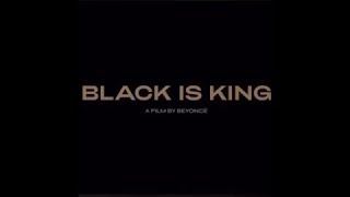 Beyoncé “Black is King” / T.S. Lil Kendra & Chasing Atlanta Season 4/ August Alsina Jada & Will