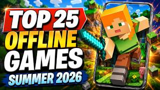 Top 25 Best OFFLINE Mobile Games Summer 2026 iOS & Android screenshot 1