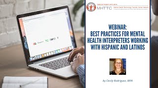 Best Practices for Mental Health Interpreters Working with Hispanic and Latinos