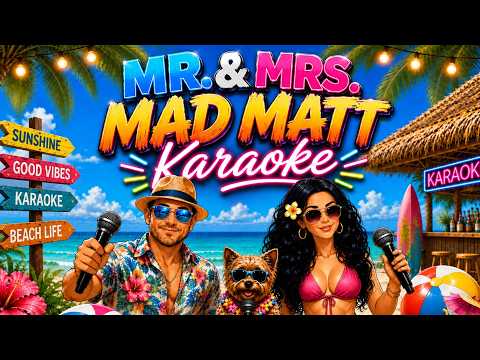 ✨️🎤 Mr. & Mrs. Mad Matt Saturday Karaoke 🎤✨️