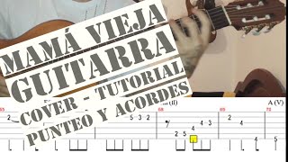 mamá vieja los visconti cómo tocar en guitarra - completa cover - tutorial  acordes punteo, descarga - YouTube
