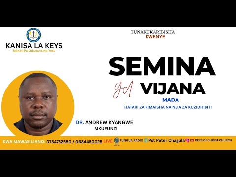 SEMINA YA VIJANA Keysofchristchurch