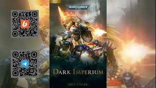 Темный Империум / Dark Imperium. Глава 17