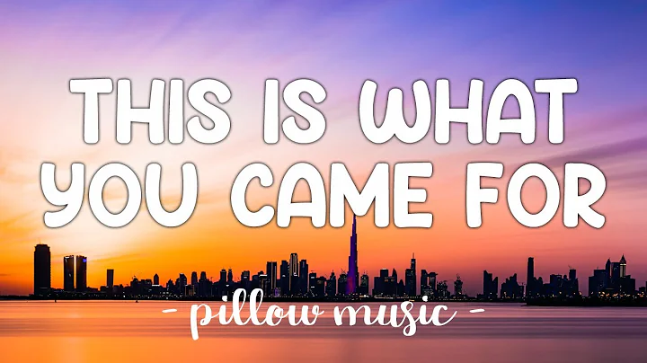 This Is What You Came For - Calvin Harris (Feat. R...