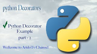 Python Decorator Example part 2