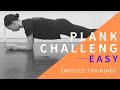 【トレーニング】プランクチャレンジ・Easy　ー【Training】muscle training "Plank challenge”－Easy