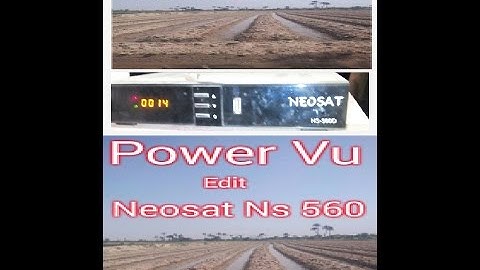 How to add power vu keys in   Neosat Ns 560D