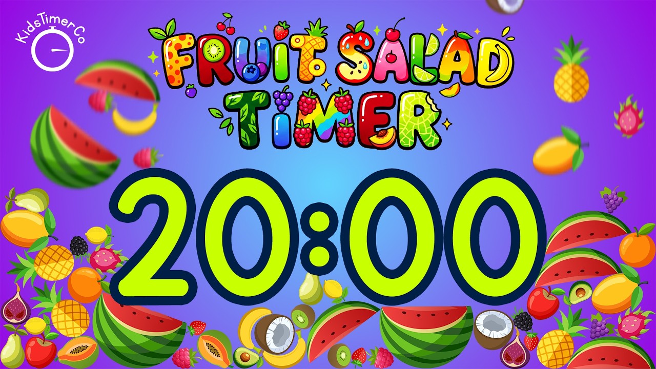 20 Minute Fruit Salad Visual Timer for Kids Classroom 🍉🍍