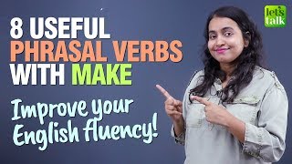 8 Useful English Phrasal Verbs With MAKE | Improve Your English Speaking  | Speak English Fluently screenshot 2