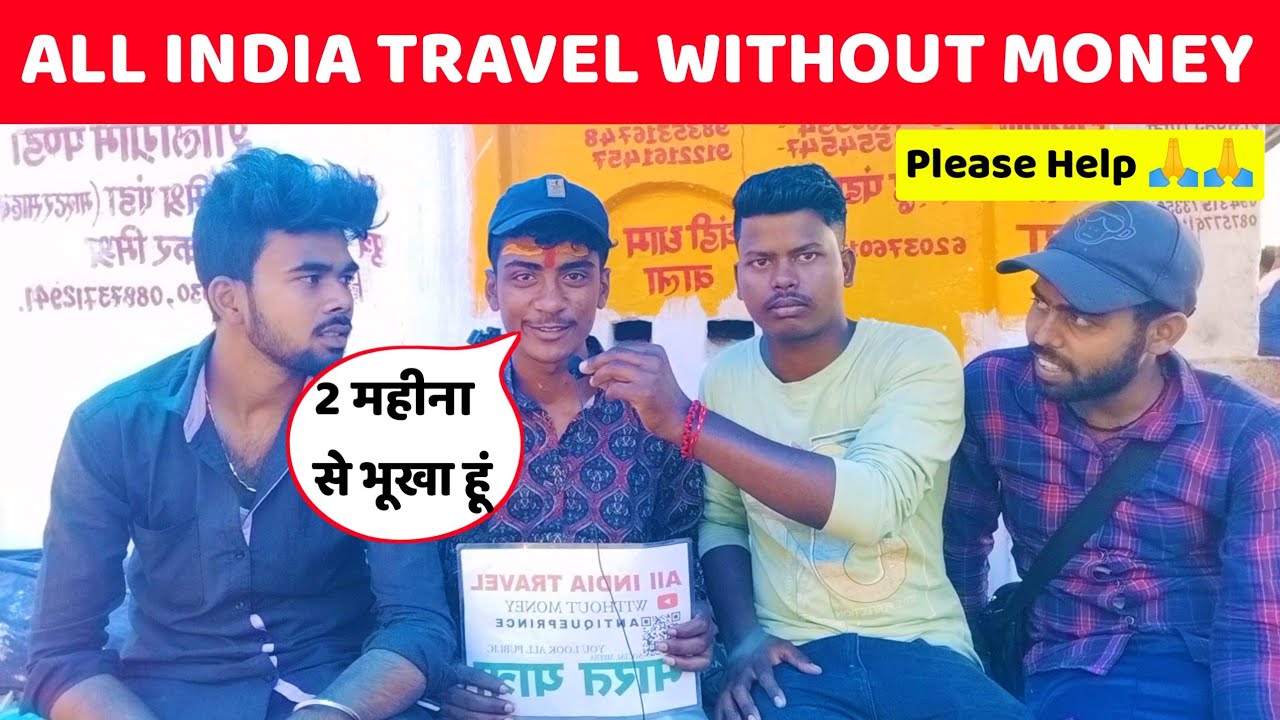 all India travel without money | Bharat yatra | 