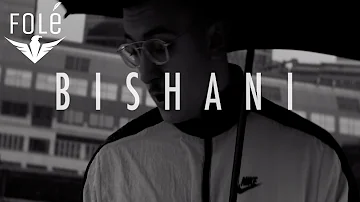 Bishani - FOM (Official Video)