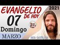 Evangelio de Hoy Domingo 07 de Marzo de 2021 | REFLEXIÓN | Red Catolica