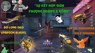 35. COP 357 DERRINGER-GOLD PHOENIX & ĐỒ LONG ĐAO – SỰ KẾT HỢP GIỮA PHƯỢNG & RỒNG | Khoa Hoàng MAL-RA