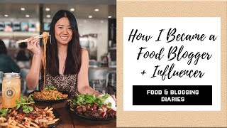 How I Became a Food Blogger and Instagram Influencer