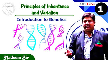 Principle Of Inheritance And Variation L1 NADEEM SIR. @Bw_Biology