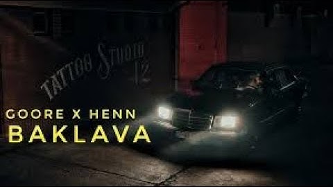 Goore x Henn -baklava {prod. Yunior_} (remix)