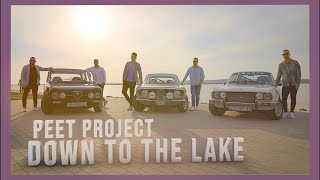 Vignette de la vidéo "Peet Project - Down To The Lake [OFFICIAL VIDEO]"