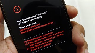 FIX : your device has failed verification and may not work properly | huawei/HONOR | hang on  Logo