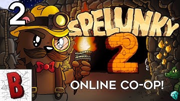 Baersnap Plays Spelunky 2 (Ep. 2)