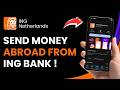 How to Send Money Abroad From ING Bank
