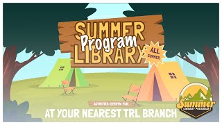 Join the Summer Fun! | TRL's Summer Library Program