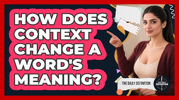 How Does Context Change A Word