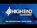 HIGH END München 2022 - The leading international Audio Show