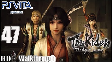 Toukiden The Age of Demons - Walkthrough Gameplay Part 47 - HD 720p English PS Vita No Commentary