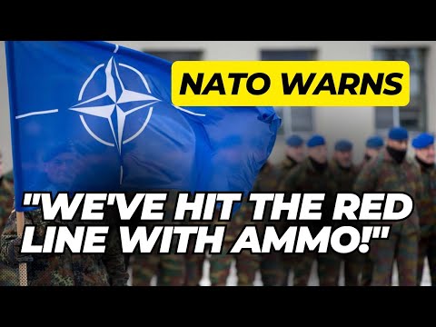 NATO Warns We've "HIT THE RED LINE" With Ammo!