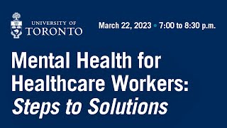 Mental Health for Healthcare Workers: Steps to Solutions