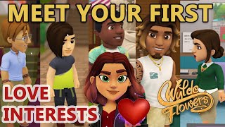 Meet The First Love Interests | Wylde Flowers