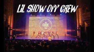 「The Code 2026」 Legends Category - LIL SHOW OFF CREW