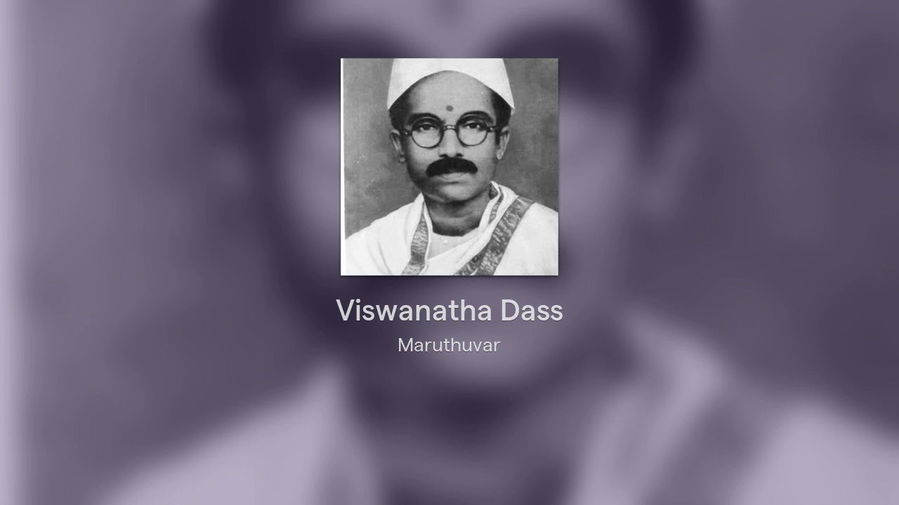 Viswanatha Dass   Maruthuvar Songs