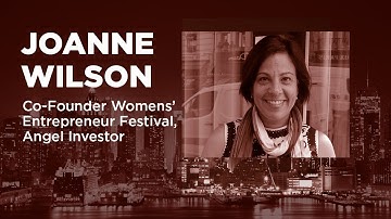 - Startups - Joanne Wilson - Angel Investor, Blogger, Co-Founder Womens