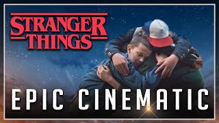 Stranger Things | EPIC CINEMATIC REMIX | Emotional Hybrid Orchestra Version