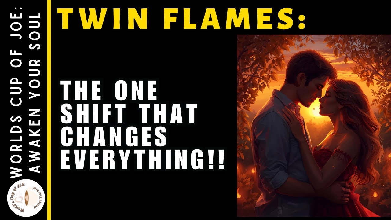 Twin Flames: The One SHIFT that Changes Everything to UNION!!!! 🍁🧲🔥 ...