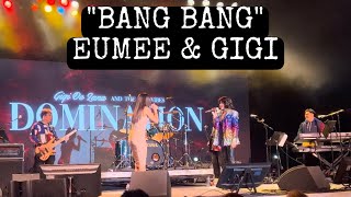 'BANG BANG' LIVE with GIGI & GIGI VIBES BAND, Domination Tour, Las Vegas | Eumee Capile